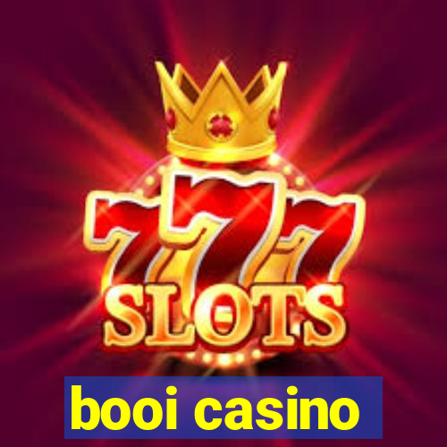 booi casino