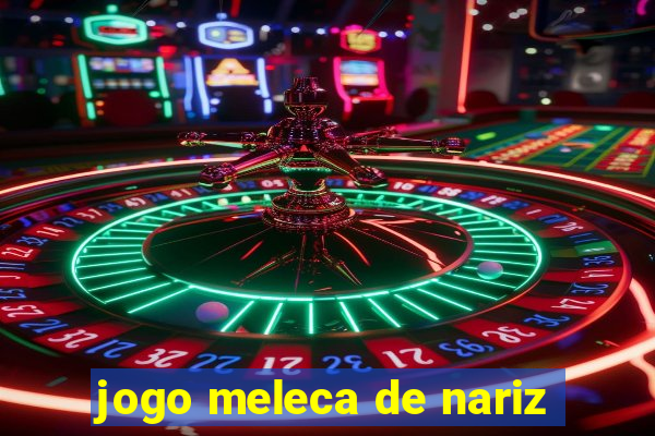 jogo meleca de nariz