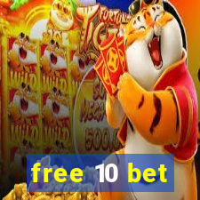 free 10 bet