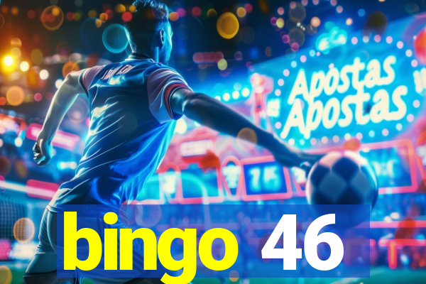 bingo 46