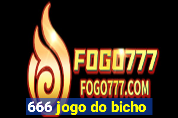 666 jogo do bicho