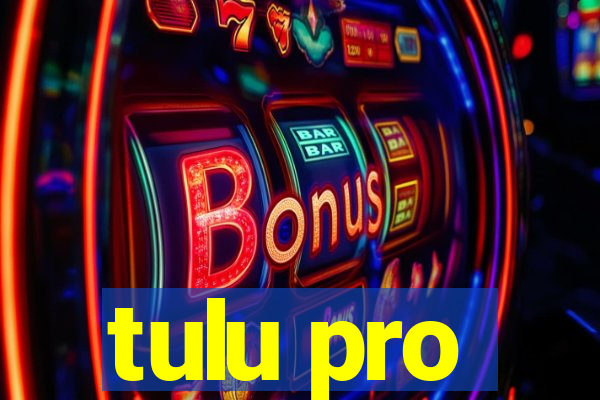 tulu pro