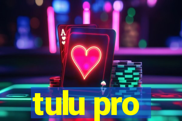 tulu pro