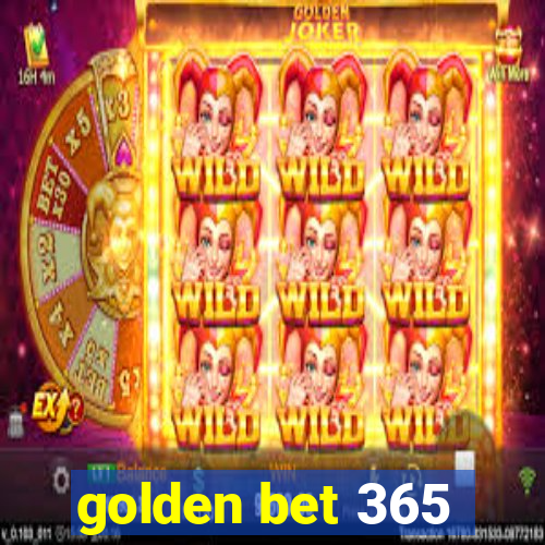 golden bet 365