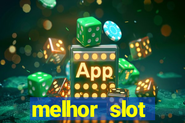 melhor slot pragmatic play