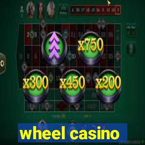 wheel casino