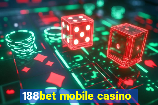 188bet mobile casino