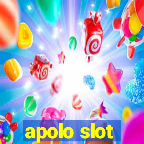 apolo slot