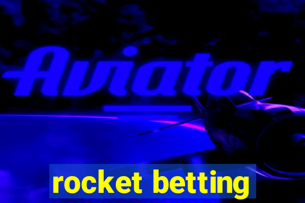 rocket betting