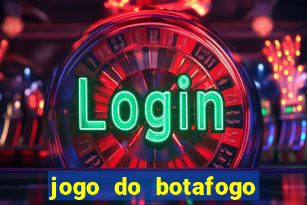 jogo do botafogo vai passar em qual canal