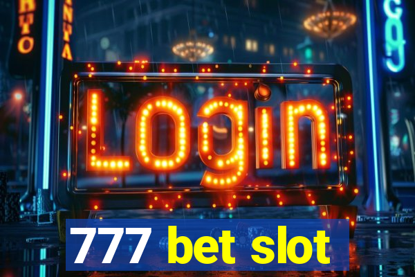 777 bet slot