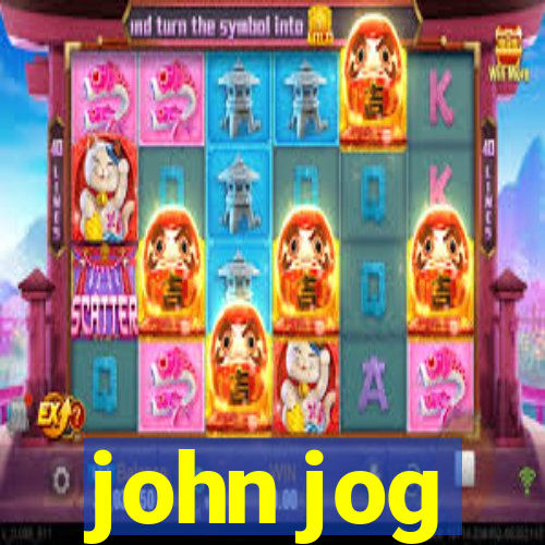 john jog