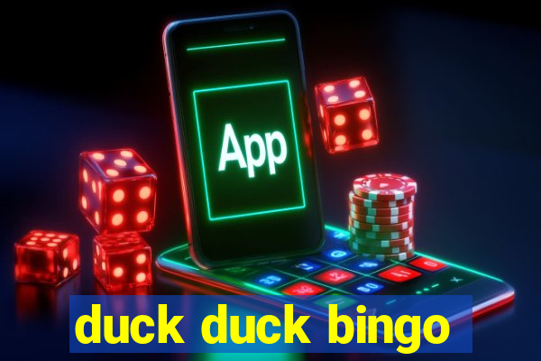 duck duck bingo