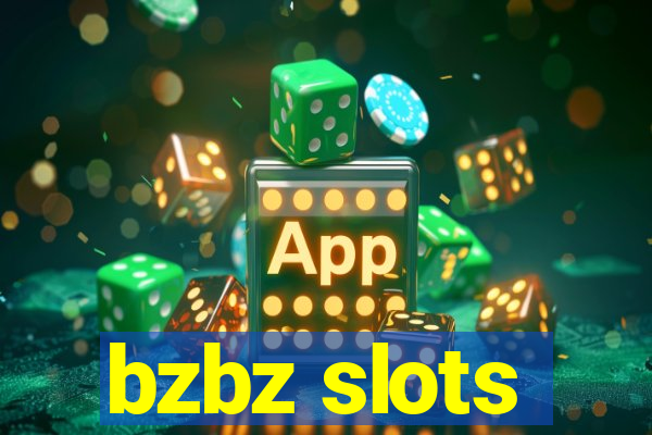 bzbz slots