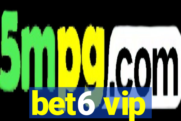 bet6 vip