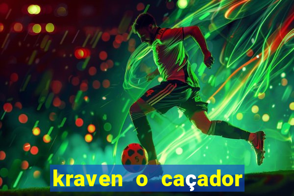 kraven o caçador dublado torrent