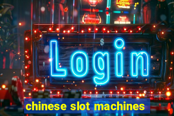 chinese slot machines