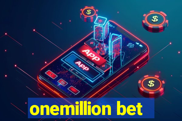 onemillion bet