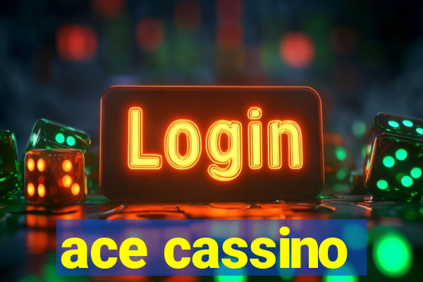 ace cassino