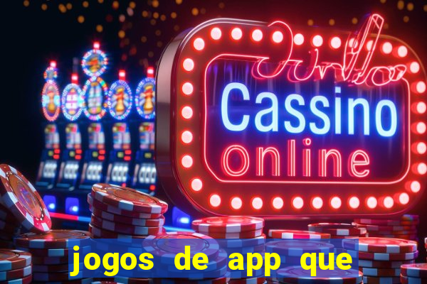 jogos de app que pagam de verdade