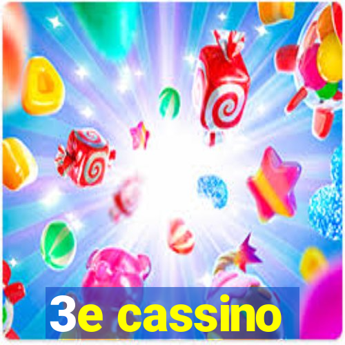 3e cassino