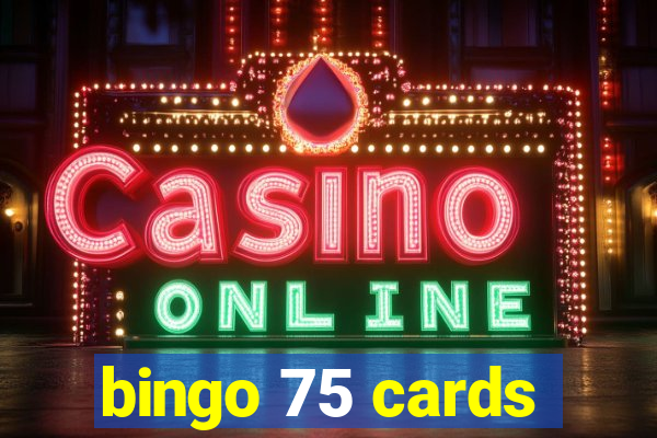 bingo 75 cards