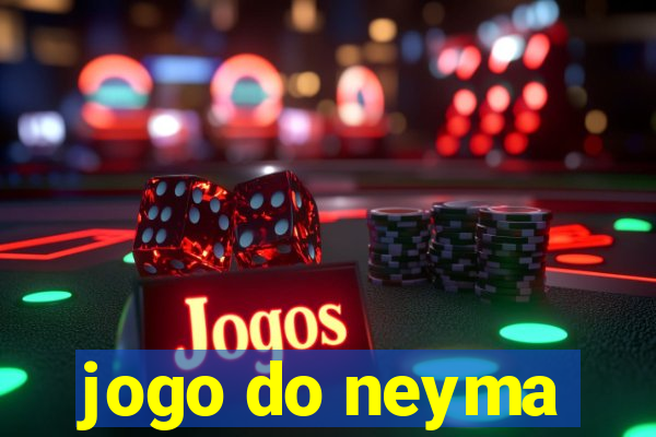 jogo do neyma