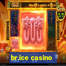 br.ice casino