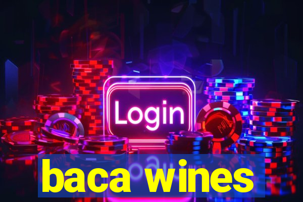 baca wines