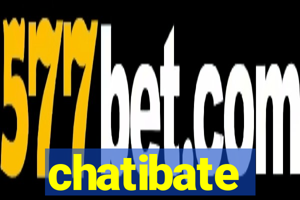 chatibate