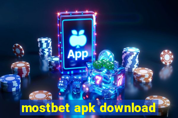 mostbet apk download