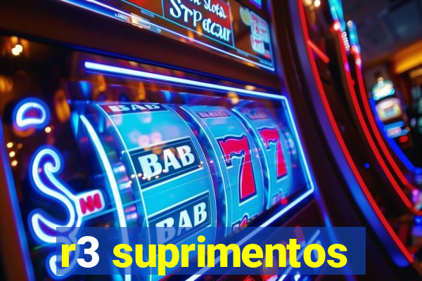 r3 suprimentos