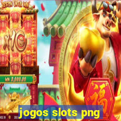 jogos slots png