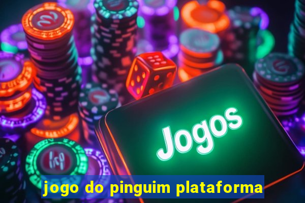 jogo do pinguim plataforma