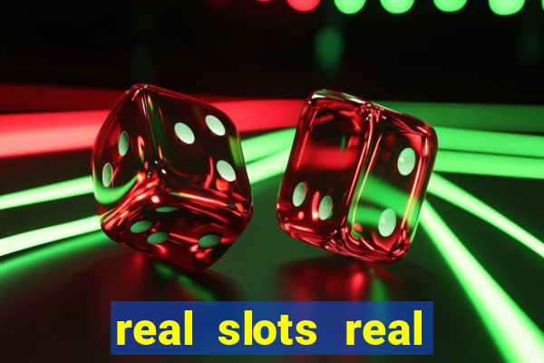 real slots real money online