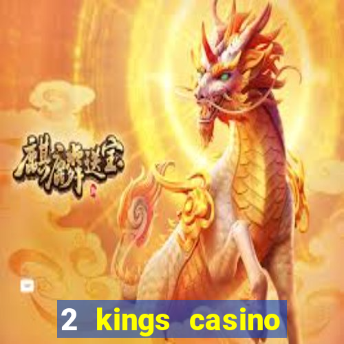 2 kings casino kings mountain nc