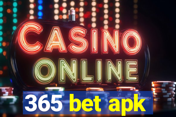 365 bet apk