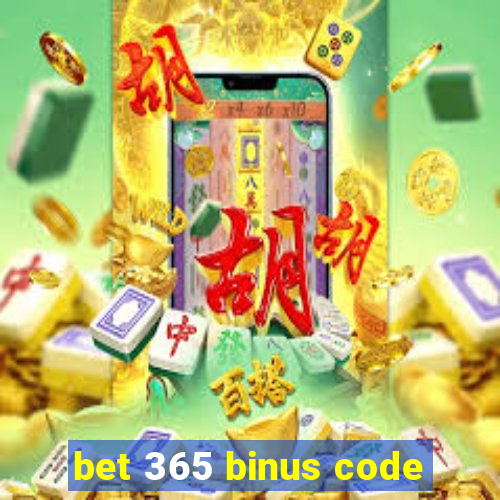 bet 365 binus code