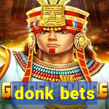 donk bets