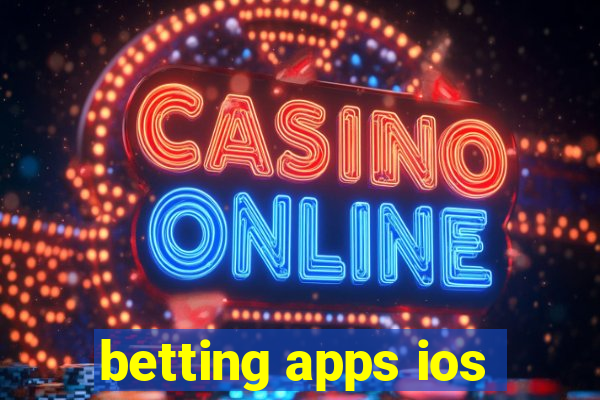 betting apps ios