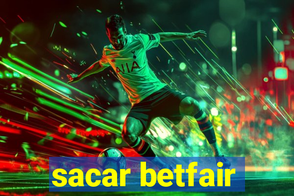 sacar betfair