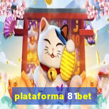 plataforma 81bet