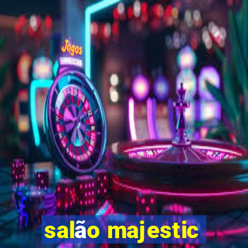 salão majestic