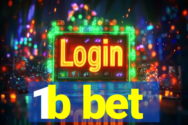 1b bet