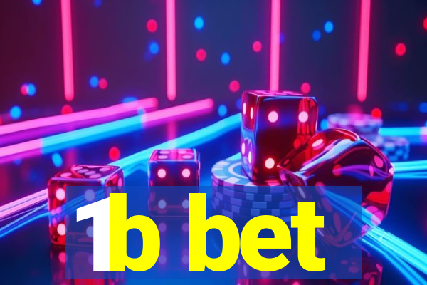 1b bet