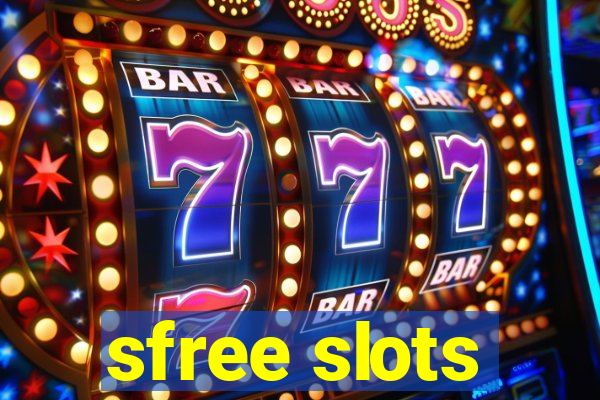 sfree slots