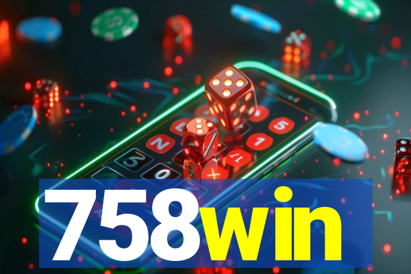 758win