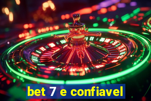 bet 7 e confiavel