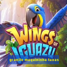 granito maquininha taxas