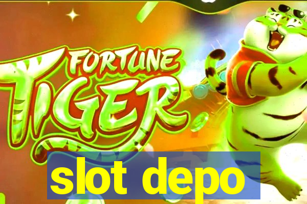 slot depo